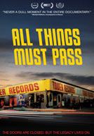 All Things Must Pass – Trailer