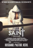 The Masked Saint – Trailer